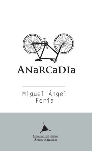 Libro Anacardia - Feria, Miguel Ãngel