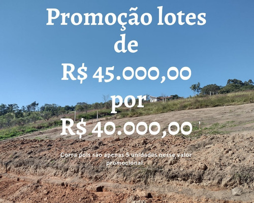 Imagem 11 de 22 de Lotes Com Linda Vista, Prontos Para Construir, Só 40 Mil Bf