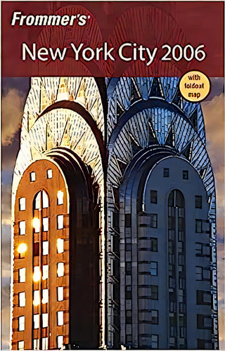 Frommer''s® New York City 2006, De Brian Silverman. Editora John Wiley, Capa Dura Em Inglês