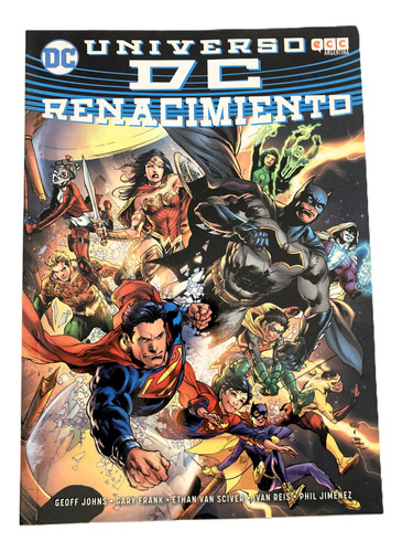 Comic Dc: Universo Dc Renacimiento. Editorial Ecc 