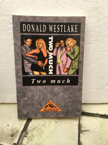 Donald Westlake, Two Much