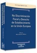 Libro No Discriminación Fiscal Y Derecho De Establecimiento