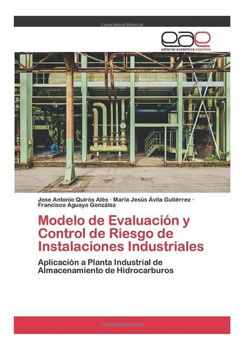 Libro: Modelo De Evaluación Y Control De Riesgo De A Planta