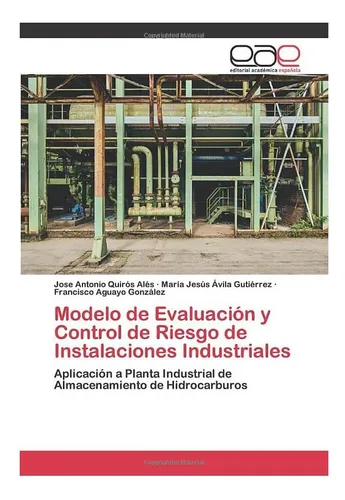 comprar Libro: Modelo De Evaluación Y Control De Riesgo De A Planta