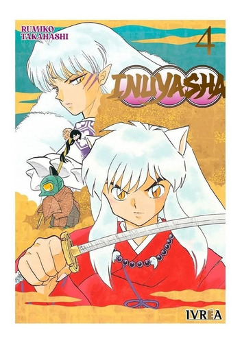 Manga, Inuyasha Vol. 4 / Rumiko Takahashi / Ivrea