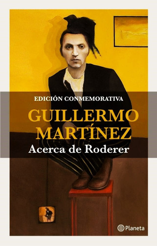 Libro Acerca De Roderer - Guillermo Martinez