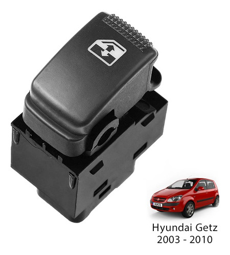 Botón Alzavidrios Hyundai Getz Matrix Carens 2002-2011