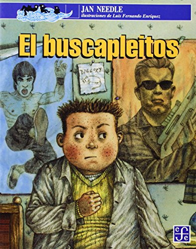 El Buscapleitos, Jan Needle, Ed. Fce