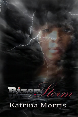 Rizen Storm, De Morris, Katrina. Editorial Vantage Point Media, Tapa Blanda En Inglés