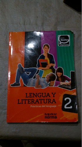 Libro Lengua Y Literatura 2 Kapeluz