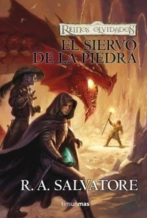Siervo De La Piedra (los Mercenarios 1) (coleccion Reinos O