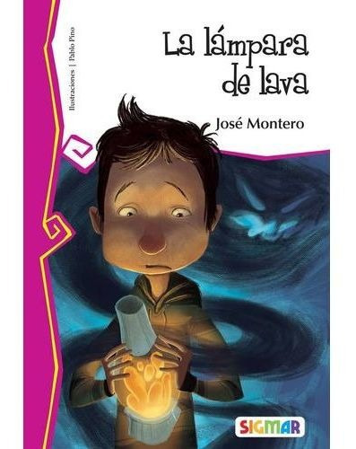 Lampara De Lava,la - Telaraña, De Montero Jose. Editorial Sigmar En Español