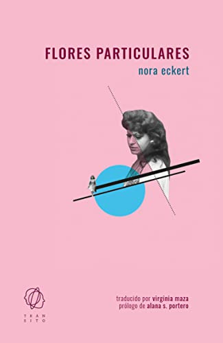 Libro Flores Particulares De Eckert Nora