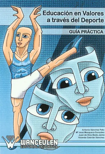 comprar Libro: Educacion En Valores A Traves Del Deporte. Guia Pract