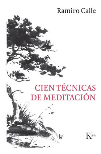 Cien Tecnicas De Meditacionawe