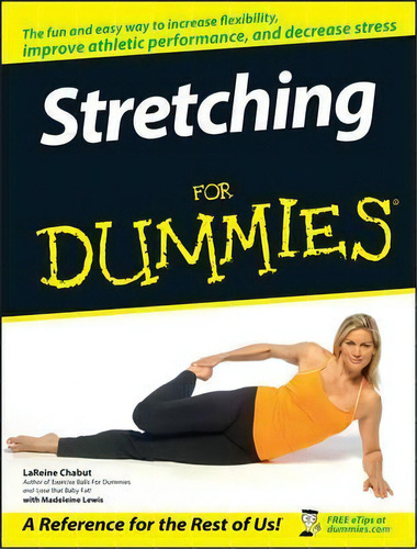 Stretching For Dummies, De Lareine Chabut. Editorial John Wiley Sons Ltd, Tapa Blanda En Inglés
