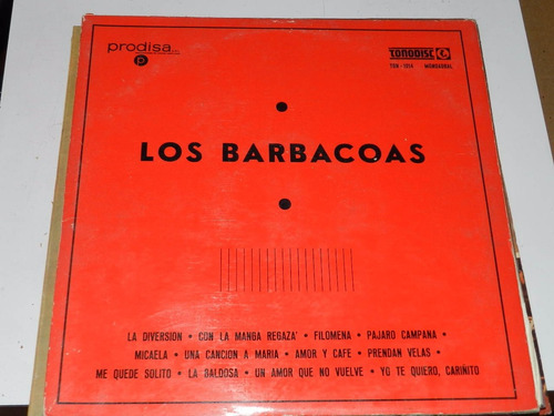 Vinilo 2036 - Los Barbacoas - Tonodisc (ton-1014) 