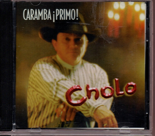 Cd Cholo Caramba Primo