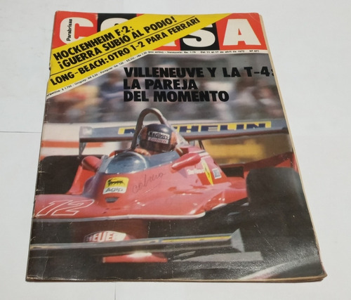 Corsa 671 Villeneuve Y La T-4 La Pareja Del Momento Año 1979