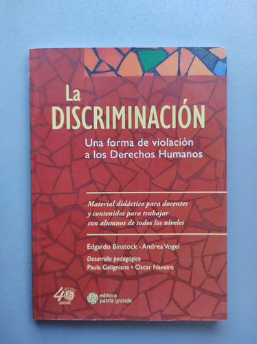 La Discriminación , Una Forma De Violación A Los Derechos Hu