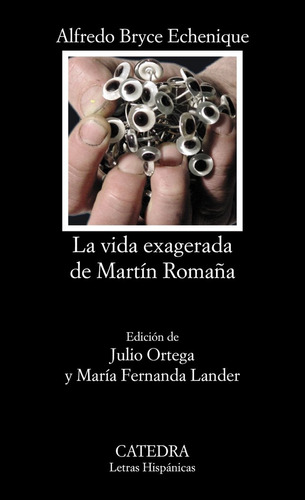 Vida Exagerada De Martin Romana - Bryce Echenique,a,