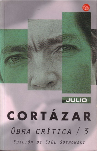 Obra Critica 3 Cortazar 