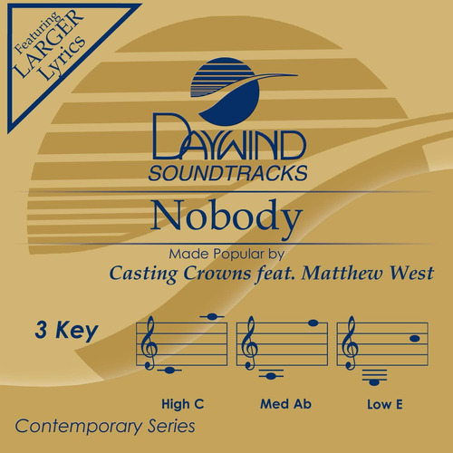 Cd: Nobody [accompaniment/performance Track]