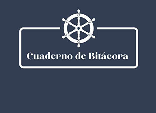 Cuaderno De Bitacora: Diario De Navegacion