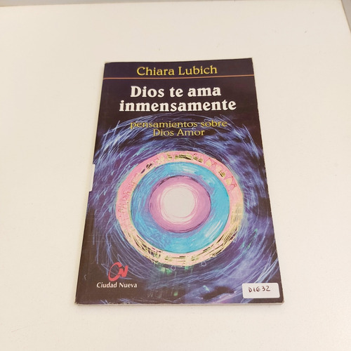 Dios Te Ama Inmensamente - Chiara Lubich (d)