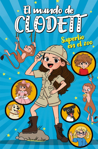 Libro Superlío En El Zoo (el Mundo De Clodett 3)