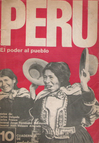 Perú El Poder Del Pueblo  Cuaderno De Crisis 
