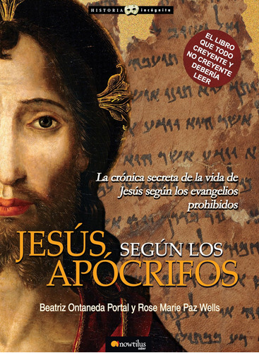 Libro: Jesús Según Apócrifos (unknown History) (spanish