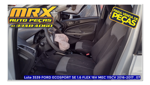 Sucata Ford Ecosport Se 1.6 Flex 16v Mec 115cv 2017 Peças