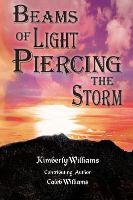 Libro Beams Of Light Piercing The Storm: Finding Hope In ...