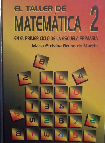 El Taller De Matematica 2 Grado