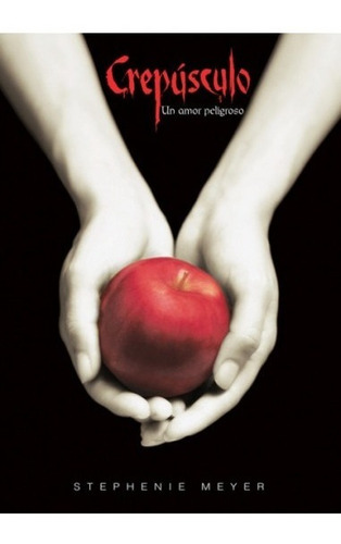 Crepusculo - Stephenie Meyer - Alfaguara