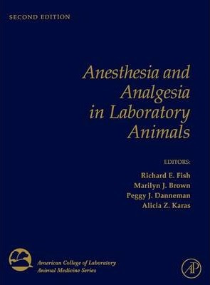 Libro Anesthesia And Analgesia In Laboratory Animals