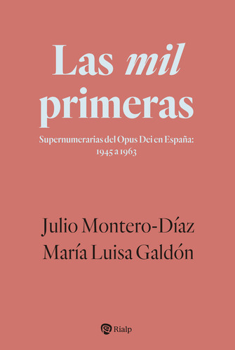 Libro Las Mil Primeras - Montero-diaz, Julio