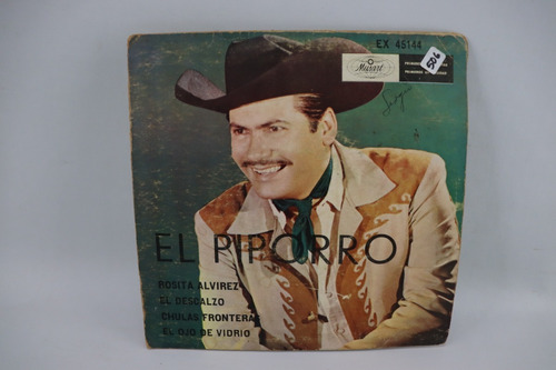 E506 El Piporro -- Rosita Alvirez  45 Rpm Single