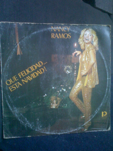 Lp. Nancy Ramos.que Felicidad...esta Navidad. 1980. Vinilo.