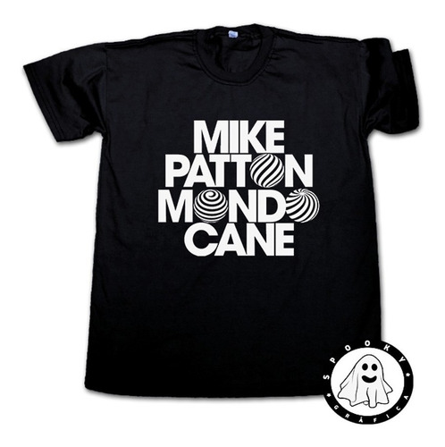 Remera Mike Patton Mondo Cane Algodon Unisex