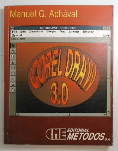 Corel Draw 3.0 - Achaval, Manuel G