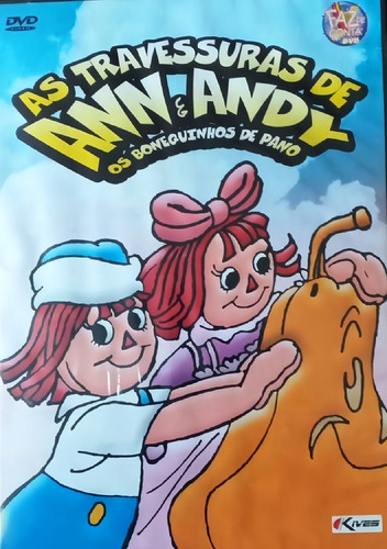 Dvd As Travessuras De Ann & Andy Os Bonecos De Pano - Kives
