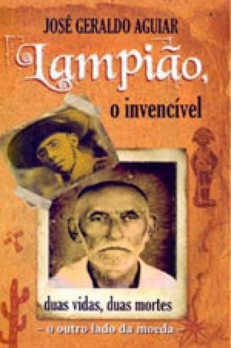 Lampiao - O Invencivel