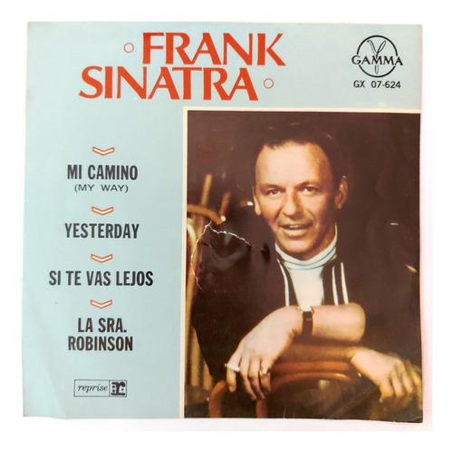 Frank Sinatra - My Way = Mi Camino   Single 7
