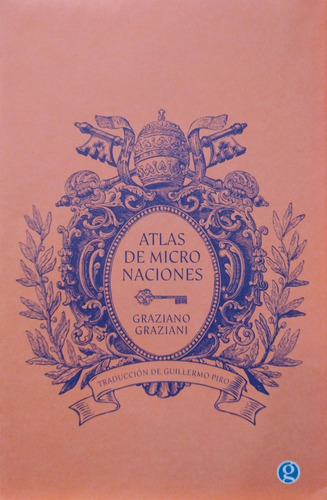 Atlas De Micro Naciones. Graziano Graziani