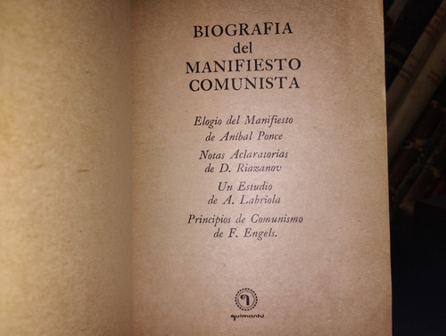 Biografía Del Manifiesto Comunista - Quimantu, 1973 (Usado)