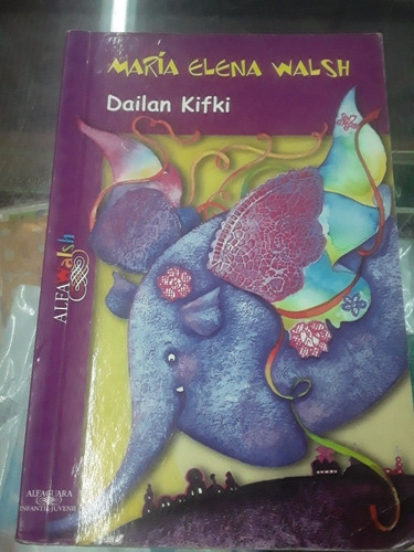 Dailan Kifki - Version Grande Ilustrada - Alfawalsh (Usado)