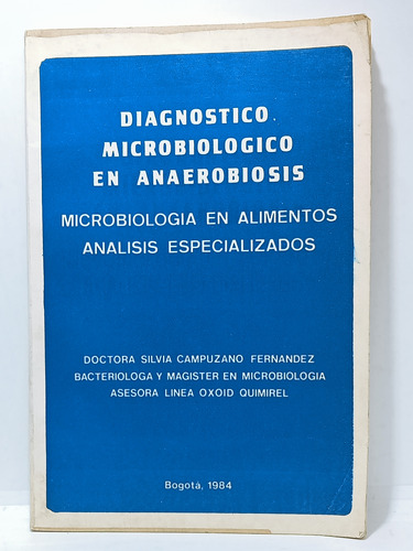 Diagnóstico Microbiológico En Anaerobiosis - Análisis 