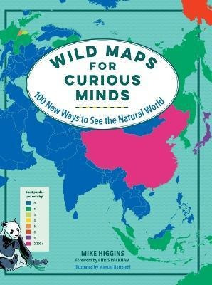 Libro Wild Maps For Curious Minds : 100 New Ways To See T...